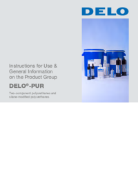 DELO-PUR DELO-PUR Instructions for use & general information about the product group