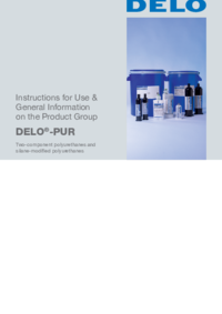 DELO-PUR Instructions for use & general information about the product group