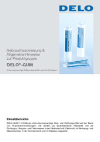 DELO-GUM Gebrauchsanweisung & Allgemeine Hinweise zur Produktgruppe